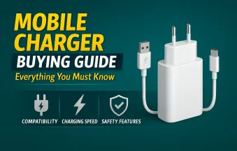3. Mobile Charger Buying Guide – Everything You Must Know in 2025