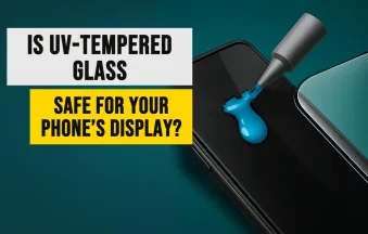 30. Is UV glass Safe for Your Phone’s Display